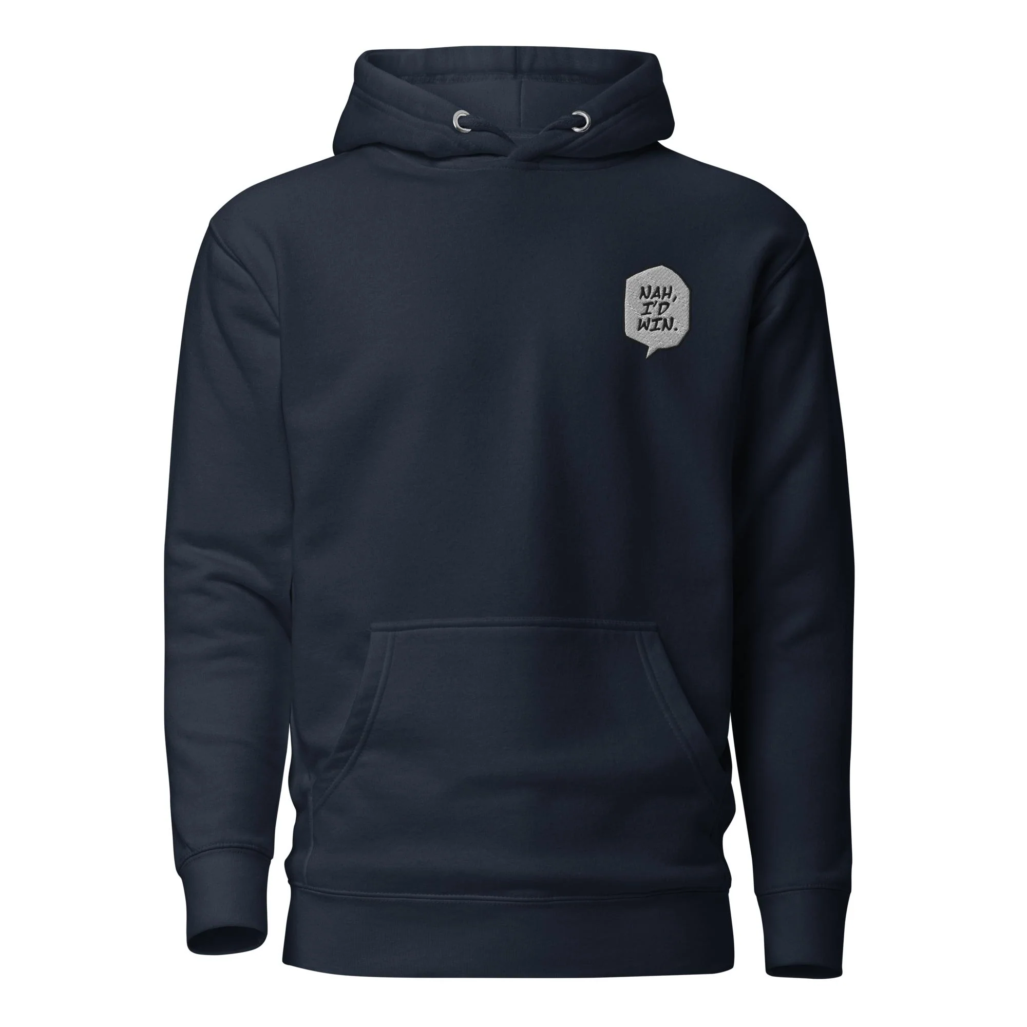 Nah I'd Win - Embroidery Hoodie - Image 7