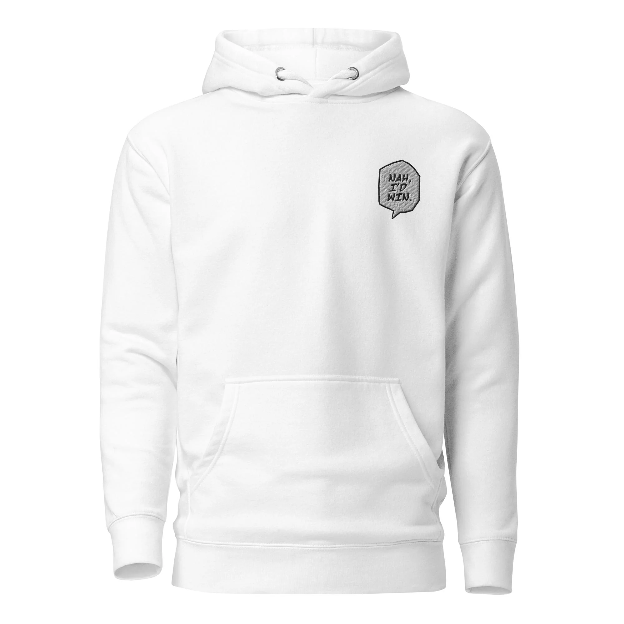 Nah I'd Win - Embroidery Hoodie - Image 8