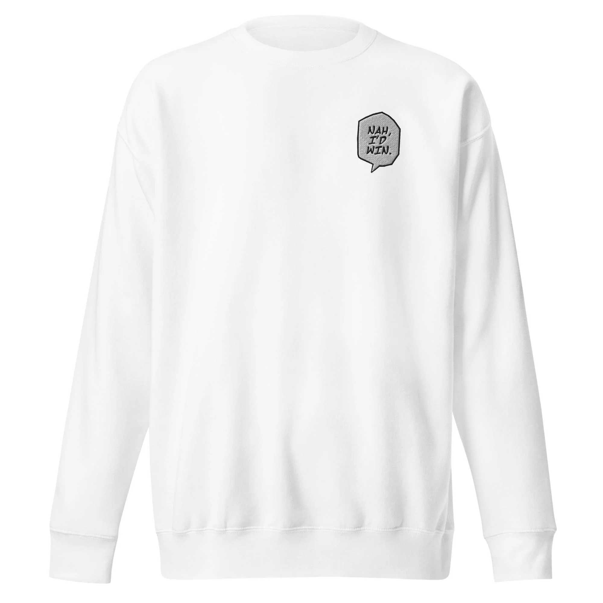 Nah I'd Win - Embroidery Sweater - Image 3